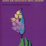 Arte ed estetica nell’Islam
