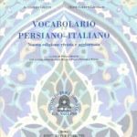 La nuova edizione del Vocabolario Persiano – Italiano