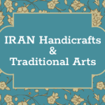 İran El Sanatlarının Mükemmelliği