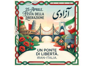 Il Valore Universale della Libertà: L’Istituto Culturale dell’Iran celebra il 25 Aprile