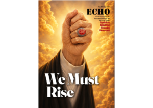 Edizione Speciale "Echo of Islam: Must Rise"
