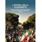L’Epopea della Solidarietà L’Epopea della Solidarietà